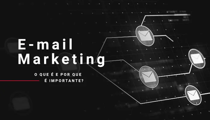 7 Motivos para a sua empresa usar e-mail marketing